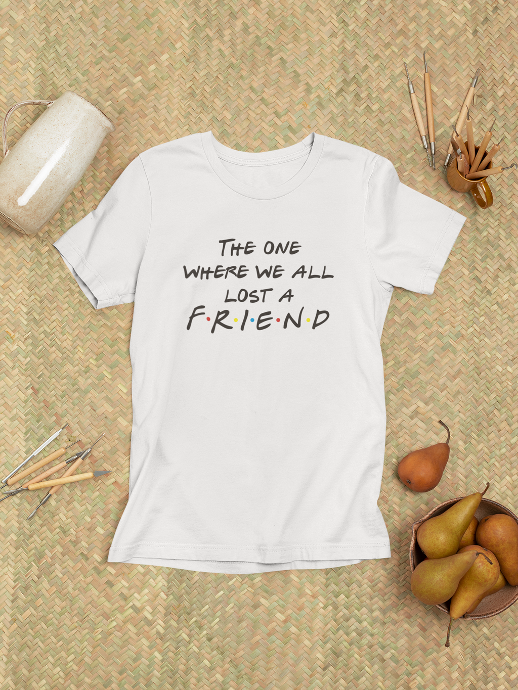 The One Where We All Lost a Friend - Тениска от Приятели