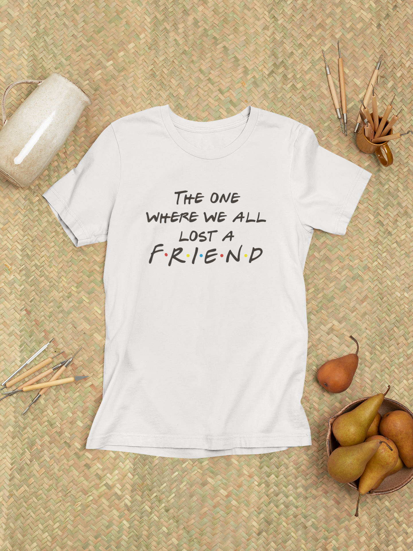 The One Where We All Lost a Friend - Тениска от Приятели