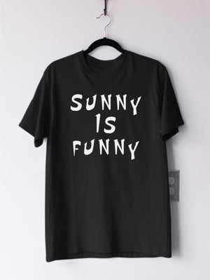 Тениска с надпис Sunny is Funny