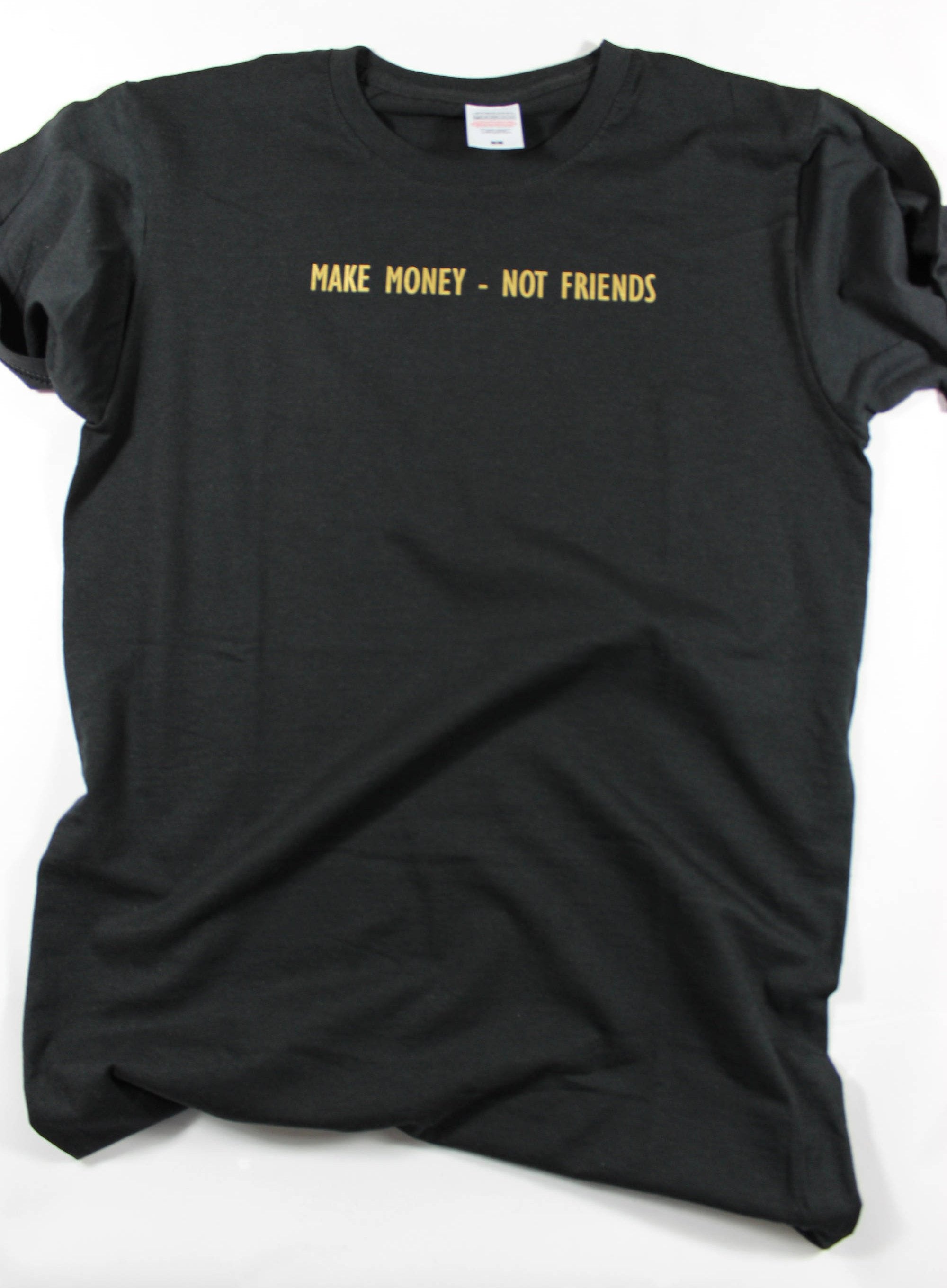 Тениска с надпис Make Money - Not Friends
