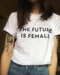 Тениска с надпис - The Future is Female